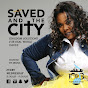 Saved and the City TV YouTube Profile Photo