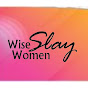 WiseWomenSlay YouTube Profile Photo
