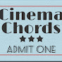 CinemaChords - @CinemaChords YouTube Profile Photo