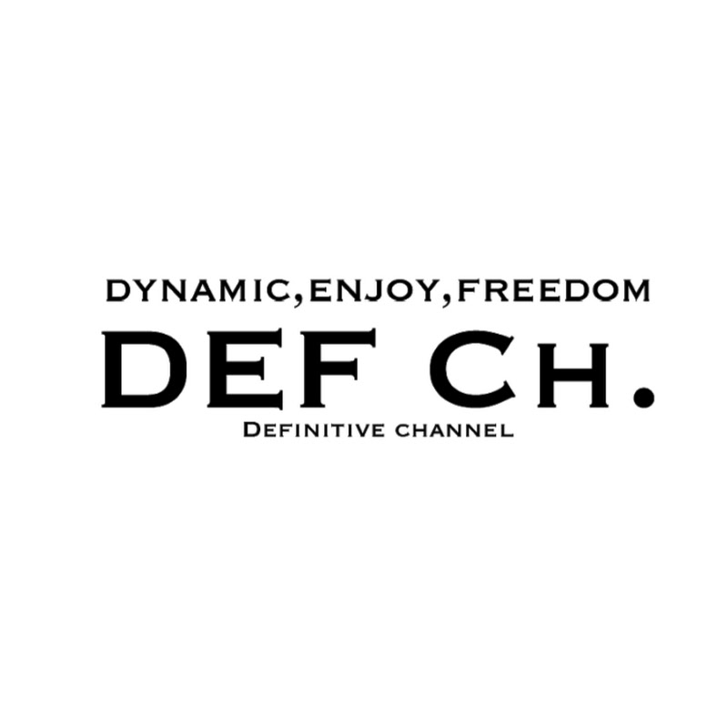 デフチャンネル【DEF Ch.】
