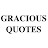 Gracious Quotes - Daily Inspiration
