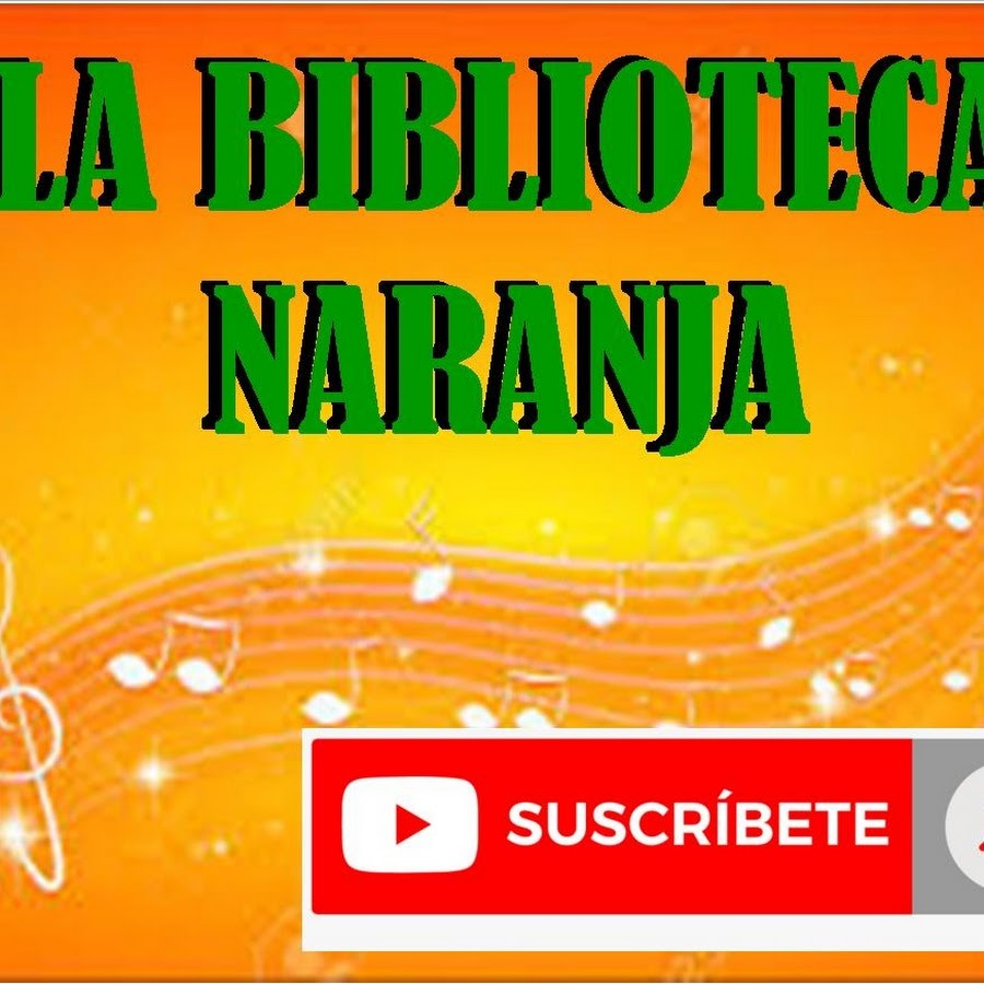 La Biblioteca Naranja - YouTube