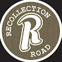 Recollection Road