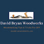 David Bryan Woodworks and More YouTube Profile Photo