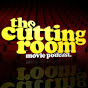 The Cutting Room Movie Podcast - @CuttingRoomPodcast YouTube Profile Photo