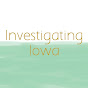 Investigating Iowa YouTube Profile Photo