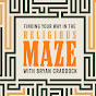 Finding Your Way in the Religious Maze YouTube Profile Photo