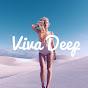 Viva Deep YouTube Profile Photo