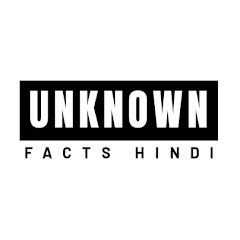 UNKNOWN FACTS HINDI Channel icon