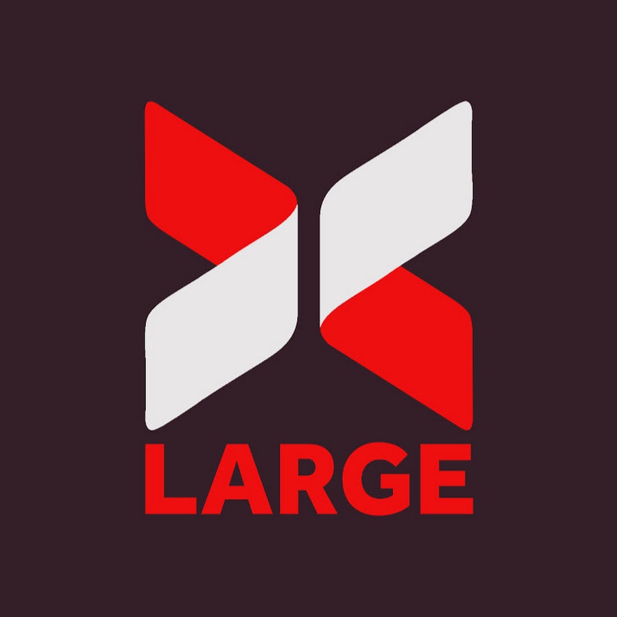 X LARGE - YouTube