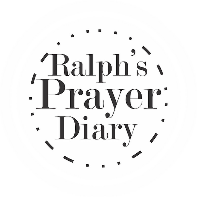 Ralph's Prayer Diary
