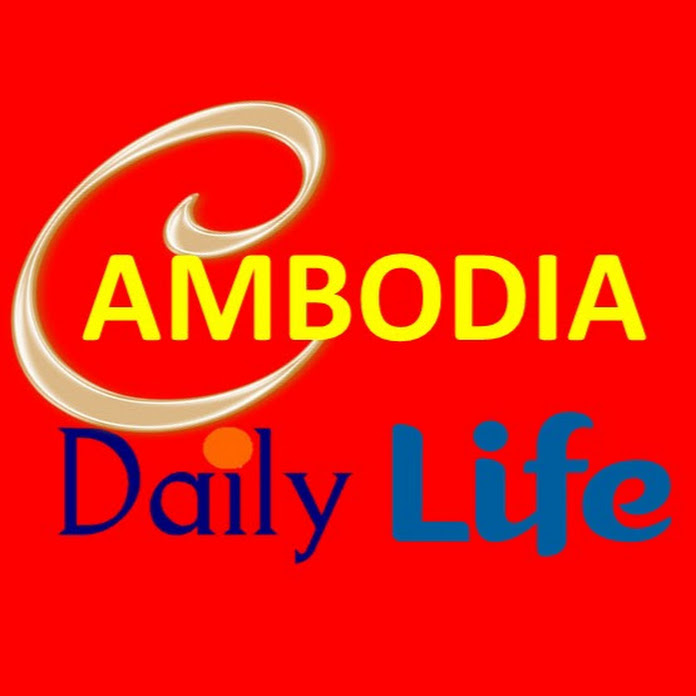 Cambodia Daily Life Net Worth & Earnings (2025)