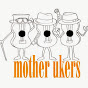 Mother Ukers Ukulele Band YouTube Profile Photo