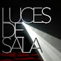 Luces de Sala - @lucesdesala YouTube Profile Photo