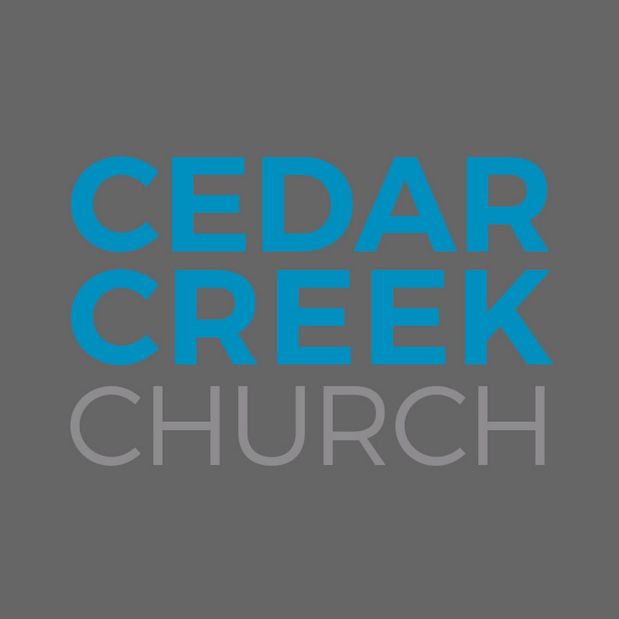 CedarCreek Church - YouTube