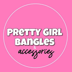 Pretty Girl Bangles net worth