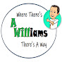Where There's A. Williams, There's A Way YouTube Profile Photo