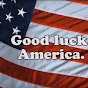 Good Luck America YouTube Profile Photo