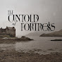 The Untold Fortress YouTube Profile Photo