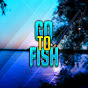 Go To Fish