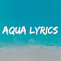 Aqua Lyrics
