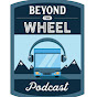 Beyond The Wheel Podcast YouTube Profile Photo