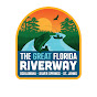 Great Florida Riverway YouTube Profile Photo