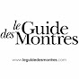 Le Guide des Montres.com YouTube Profile Photo