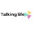 Talking life