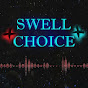 Swell Choice