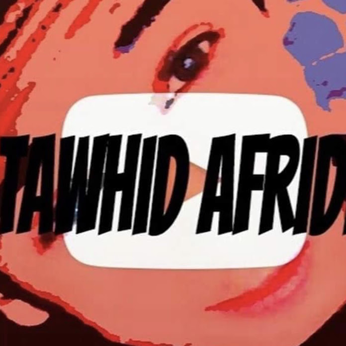 TAWHID AFRIDI Net Worth & Earnings (2026)