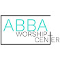 Abba Worship Center Ministries YouTube Profile Photo