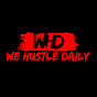 We Hustle Daily  YouTube Profile Photo