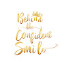 Behind the Confident Smile YouTube Profile Photo