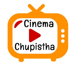 Cinema Chupistha Channel icon