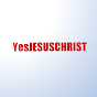 YesJESUSCHRIST - @yesJESUSCHRIST YouTube Profile Photo