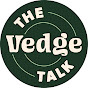 The VedgeTalk Podcast YouTube Profile Photo