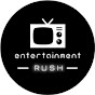 Entertainment Rush TV YouTube Profile Photo