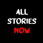 All Stories NOW YouTube Profile Photo