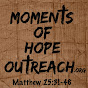 Moments of Hope Outreach YouTube Profile Photo