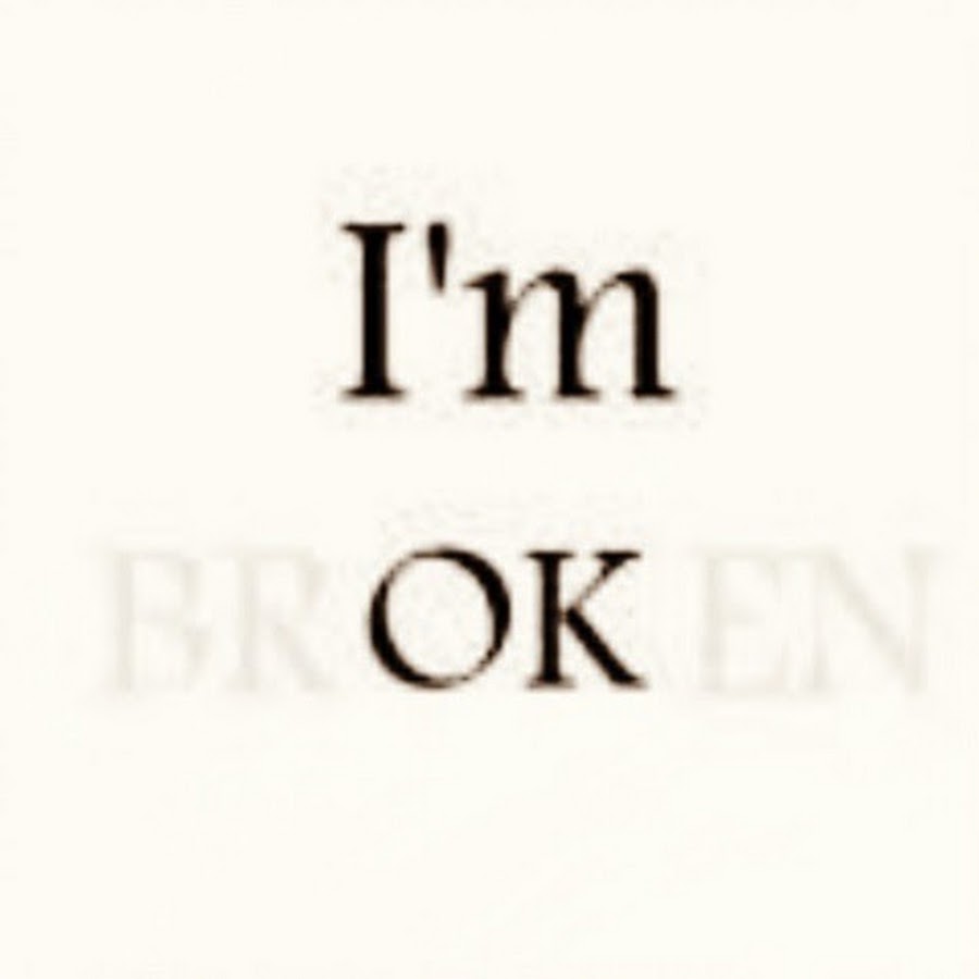 Im broken текст. Im broken текст