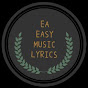 EA EASY MUSIC LYRICS YouTube Profile Photo