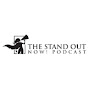 The Stand Out NOW! Podcast YouTube Profile Photo