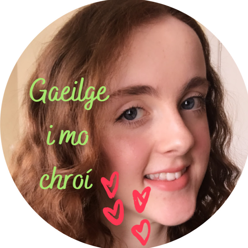 Gaeilge i mo chroí