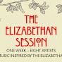 The Elizabethan Session YouTube Profile Photo