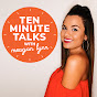 Ten Minute Talks with Meagan Lynn YouTube Profile Photo