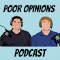 Poor Opinions Podcast YouTube Profile Photo