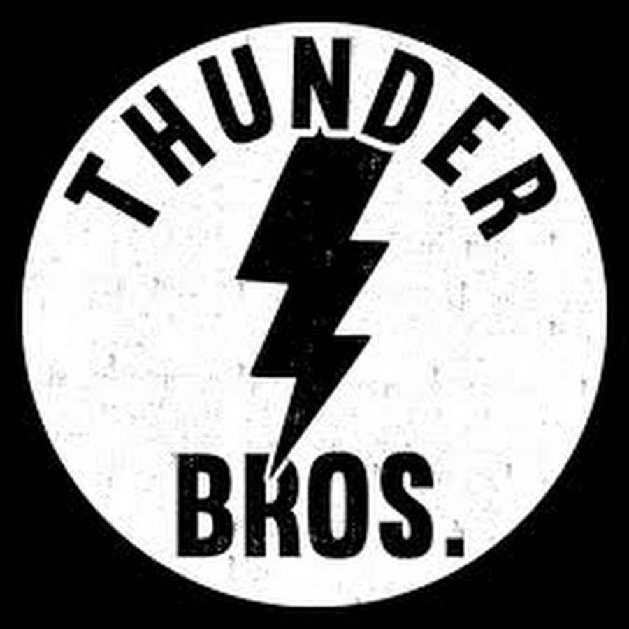 Thunder brothers Forever. Brother Thunder.