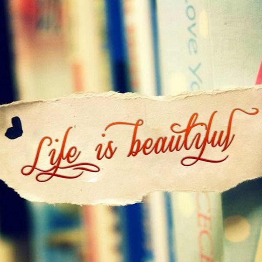 Life is beauty. Жизнь прекрасна надпись. Life is beautiful надпись. Life is beautiful красивая надпись. Жизнь прекрасна на английском.