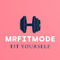 Mrfit Mode YouTube Profile Photo